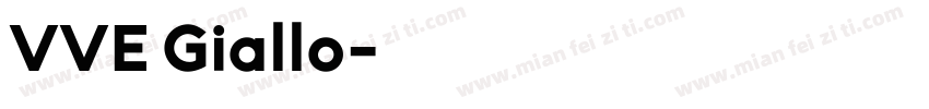 VVE Giallo字体转换